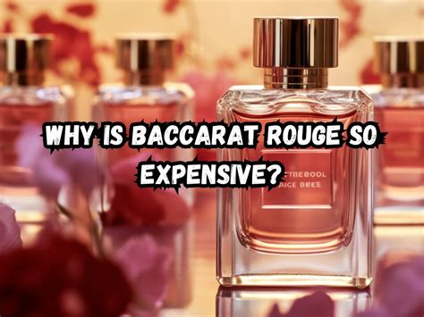 best baccarat perfume|why is baccarat so expensive.